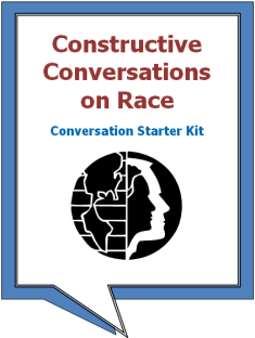 Constructive Conversations on Race