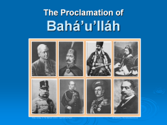 The Proclamation of Bah'u'llh